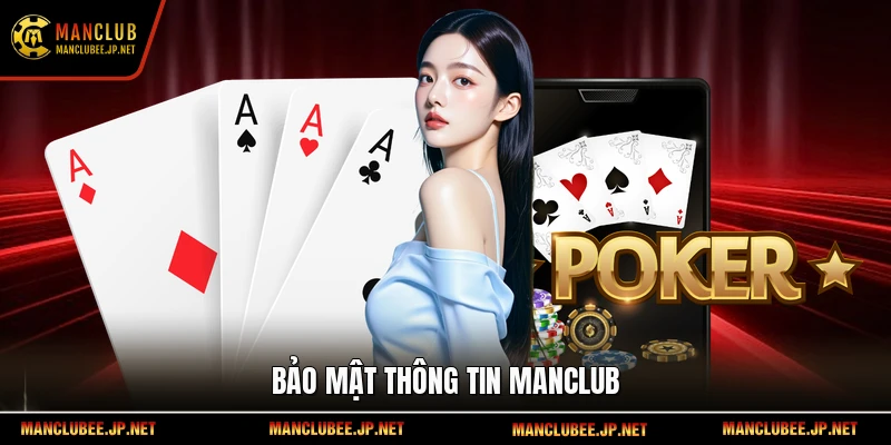 Bảo mật thông tin Manclub