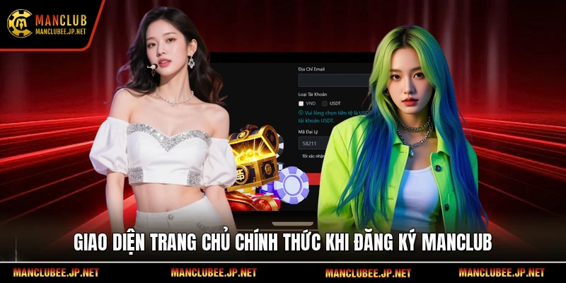 Giao diện trang chủ chính thức khi đăng ký Manclub.